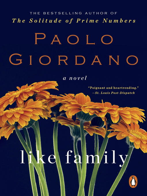 Title details for Like Family by Paolo Giordano - Available